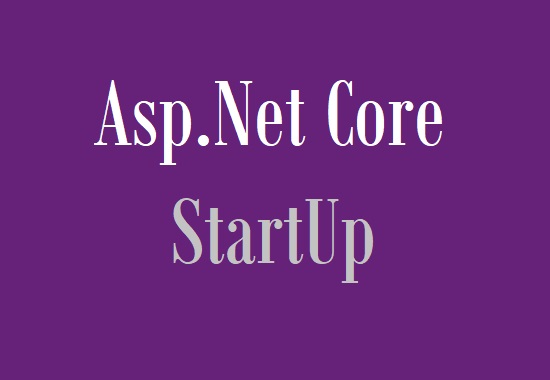 آشنایی با StartUp در Asp.Net Mvc Core